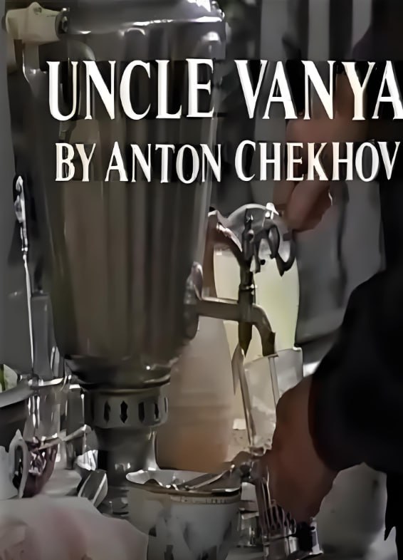 Uncle Vanya