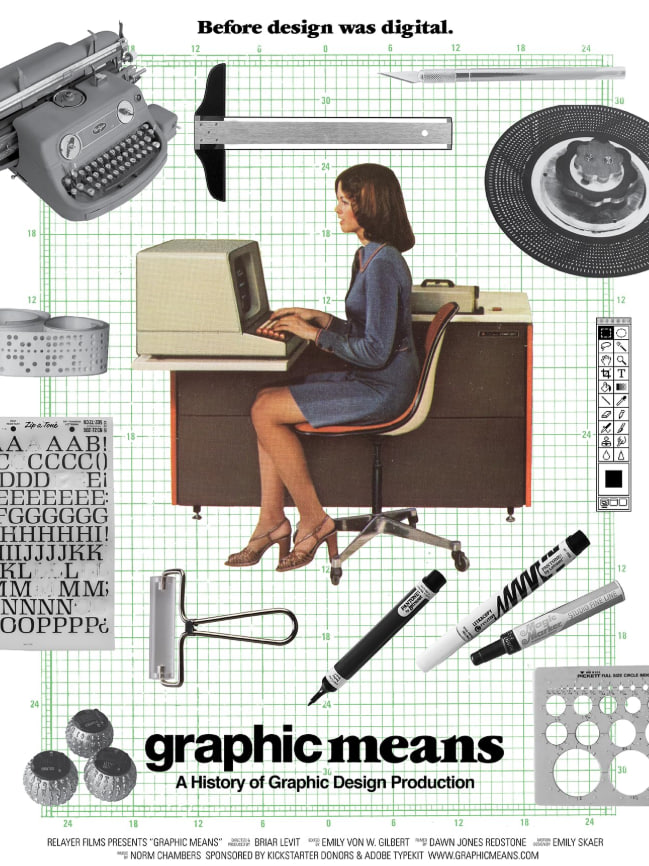 Graphic Means: A History of Graphic Design Production